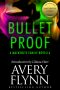 [B-Squad 0.50] • Bullet Proof · Novella